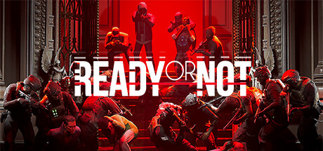 严阵以待 Ready or Not |官方中文|  v56549 + DLC - 支持者版 |解压即撸|